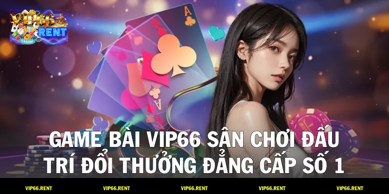 Game Bài VIP66